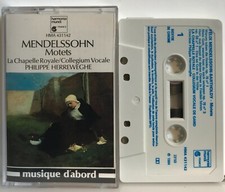 Mendelssohn: La Chapelle Royale Philippe Herreweghe: Motet Psaumes Cassette VG
