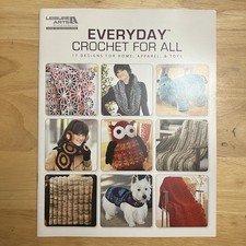 Everyday Crochet For All Crochet 17 Designs Blankets Scarves Animals Toys