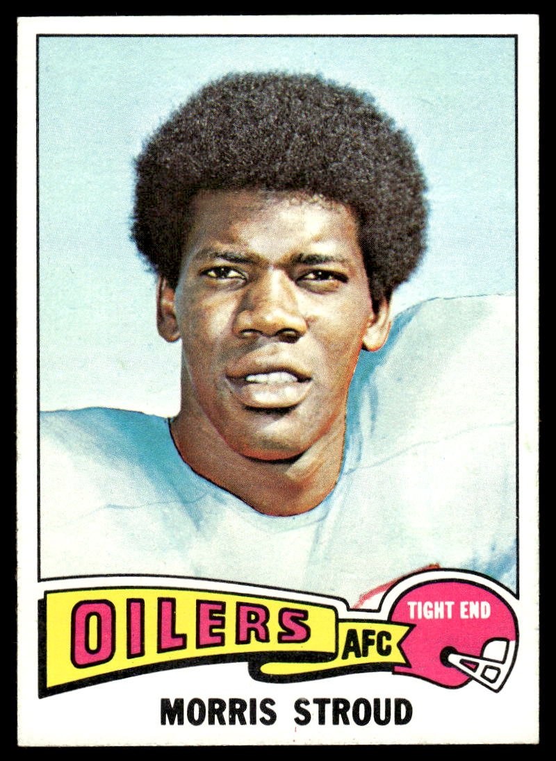 1975 Topps Football Houston Oilers Morris Stroud #426 EX-MT