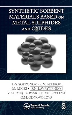 Synthetic Sorbent Materials Based on Metal Sulphides and Oxides by D.S. Sofrono