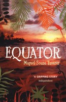 Equator | Miguel Sousa Tavares | Taschenbuch | Kartoniert / Broschiert | 2009