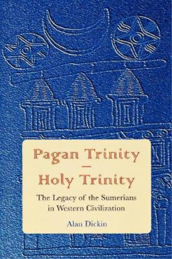 Alan Dickin Pagan Trinity - Holy Trinity (Tascabile)