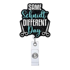 Same Schnidt Different Day Retractable Badge Reel Funny Surgery ID Clip Name ...