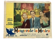 Masquerade in Mexico Dorothy Lamour 1945 Vintage Lobby Card Movie Poster
