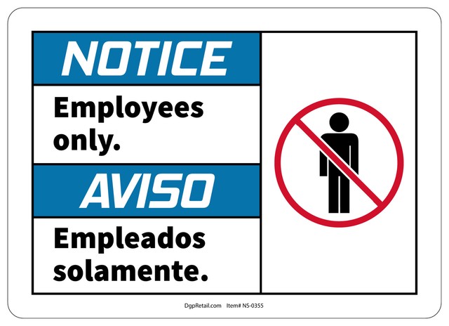OSHA NOTICE SAFETY SIGN EMPLOYEES ONLY BILINGUAL SPANISH ...