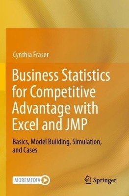 Business Statistics for Competitive Advantage with Excel and JMP - 9783031425578