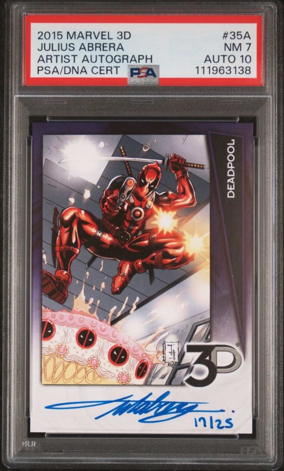 2015 Marvel 3D AUTO Artist Autograph Low /25 Deadpool card 35A Julius Abrera PSA