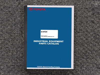Toyota Forklift 42-5FG25 Parts Catalog Manual