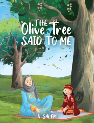 N Salem The Olive Tree Said to Me (Copertina rigida)