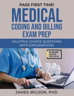 MEDICAL CODING & BILLING EXAM PREP