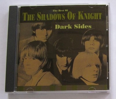 Dark Sides   The Best Of The Shadows Of Knight CD USED Rhino