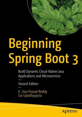 Beginning Spring Boot 3 K. Siva Prasad Reddy (u. a.) Taschenbuch xxi Englisch