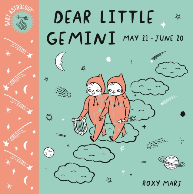 Baby Astrology: Dear Little Gemini by Roxy Marj - 9781984895356 - Image 2