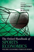 The Oxford Handbook Of Sports Economics | Shmanske | Buch | Gebunden | Englisch
