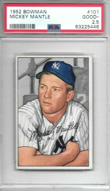 MICKEY MANTLE 1952 BOWMAN PSA 2.5 ! *NICELY CENTERED/*JUST GRADED/*GREAT COLOR !