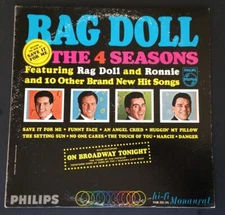 The Four Seasons, "Rag Doll" Philips Records, 1964, Mono, VG/VG+