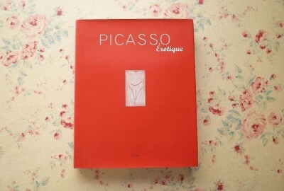 Picasso Erotique Hard cover book 英語版 Picasso Erotique: Picasso, Pablo, Le Brun, Annie, Quignard, Pascal