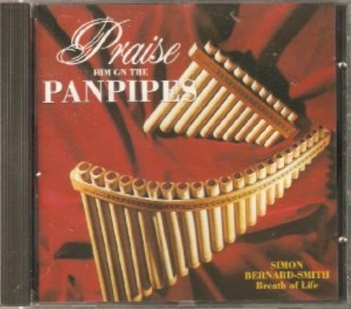 Simon Bernard-Smith : Praise Him On the Panpipes: Breath Of Li CD Amazing Value - Picture 1 of 2