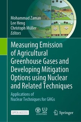 Measuring Emission of Agricultural Greenhouse Gases and Developing Mitigation Op