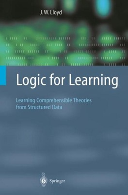Logic for Learning John W. Lloyd