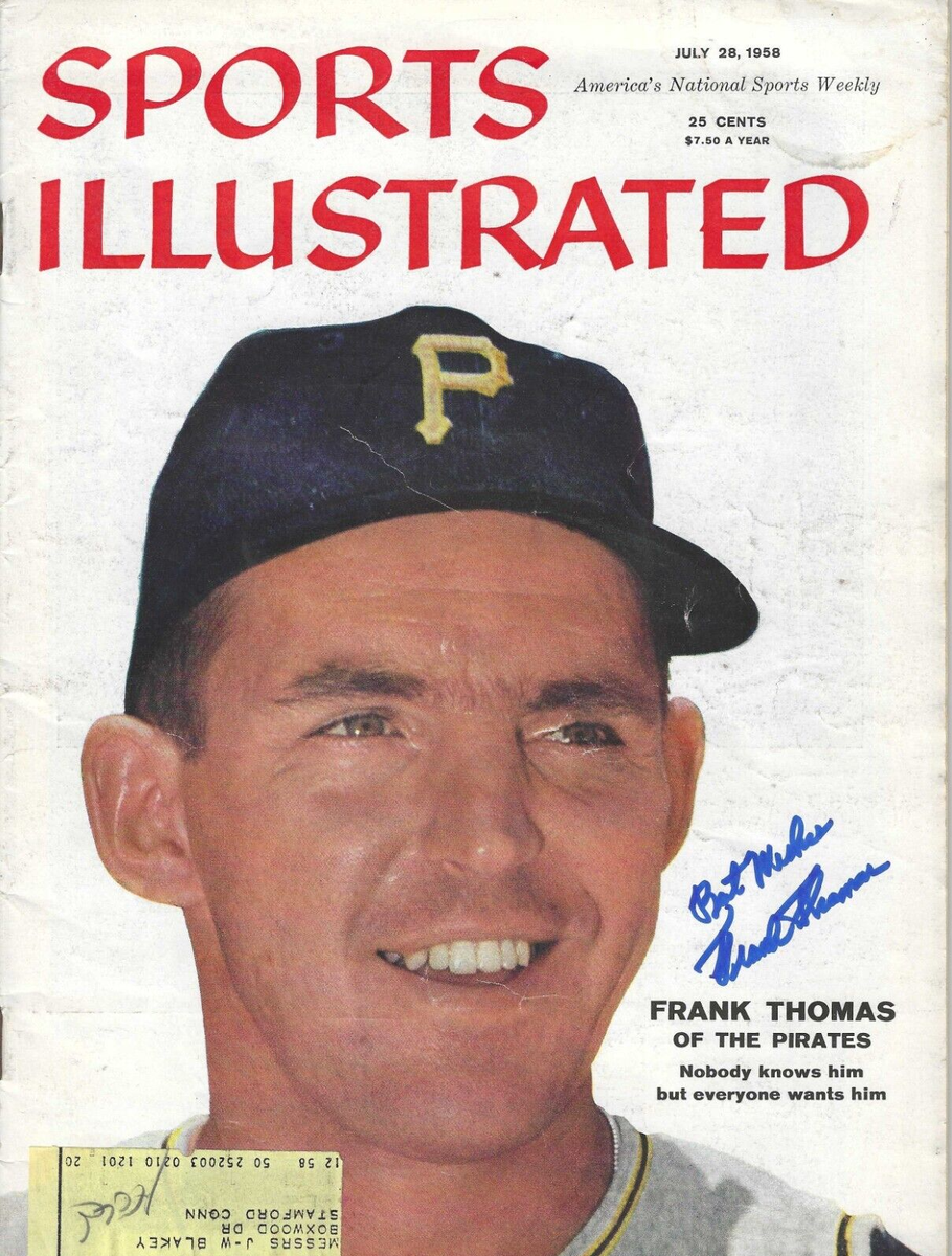 Signed Frank Thomas Pittsburgh Pirates SI Sports Illustrated 7/28