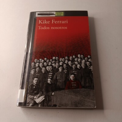 Todos Nosotros by Kike Ferrari TPB (2021) Español Spanish