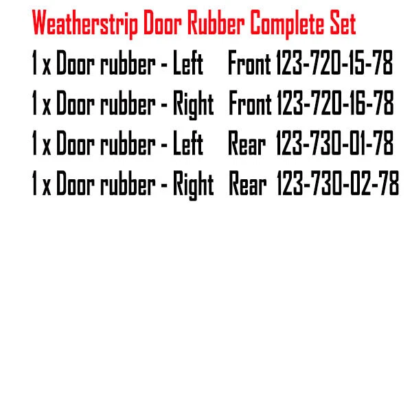 For Mercedes Benz W123 Weatherstrip Door Rubber Set Complete Seal200 230 240 300 - Изображение 2 из 4