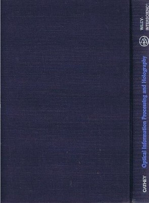 Optical Information Processing and Holography
