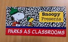 3 Snoopy Presents Parks As Classrooms Poster Brochure National Parks Foundation — photo 4