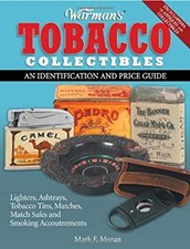 Warman's Tobacco Collectibles Paperback Mark Moran