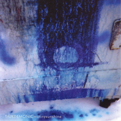 Talkdemonic Mutiny Sunshine (CD) Album