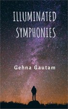 Illuminated Symphonies (Paperback or Softback)