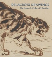 Delacroix Drawings | The Karen B. Cohen Collection | Ashley Dunn | Englisch