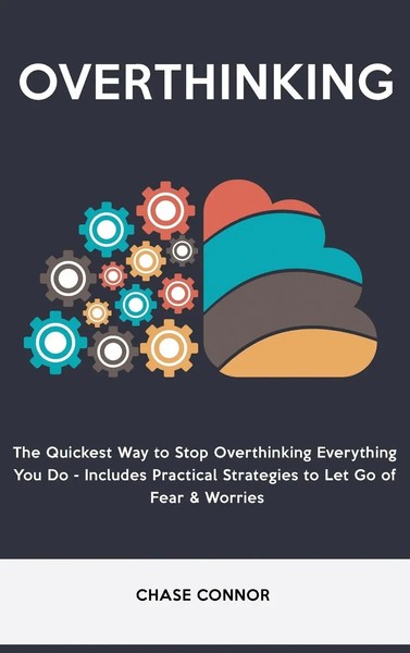 Overthinking | Chase Connor | Buch | Gebunden | Englisch | 2022 | Chase Connor-image