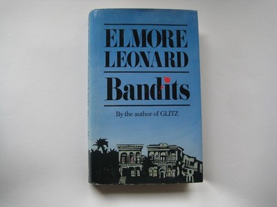 ELMORE LEONARD ''Bandits'' Viking (Englische Erstausgabe 1982, gebunden)