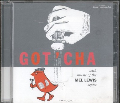 Mel Lewis Septet Got'cha CD Spain Fresh Sound 2003 reissue FSR1606