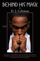 Behind His Mask D. J. Coleman Taschenbuch Kartoniert / Broschiert Englisch 2009