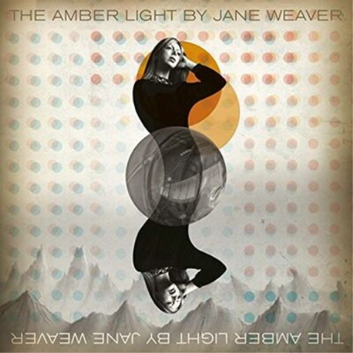 Jane Weaver The Amber Light (Vinyl LP) 12" Album