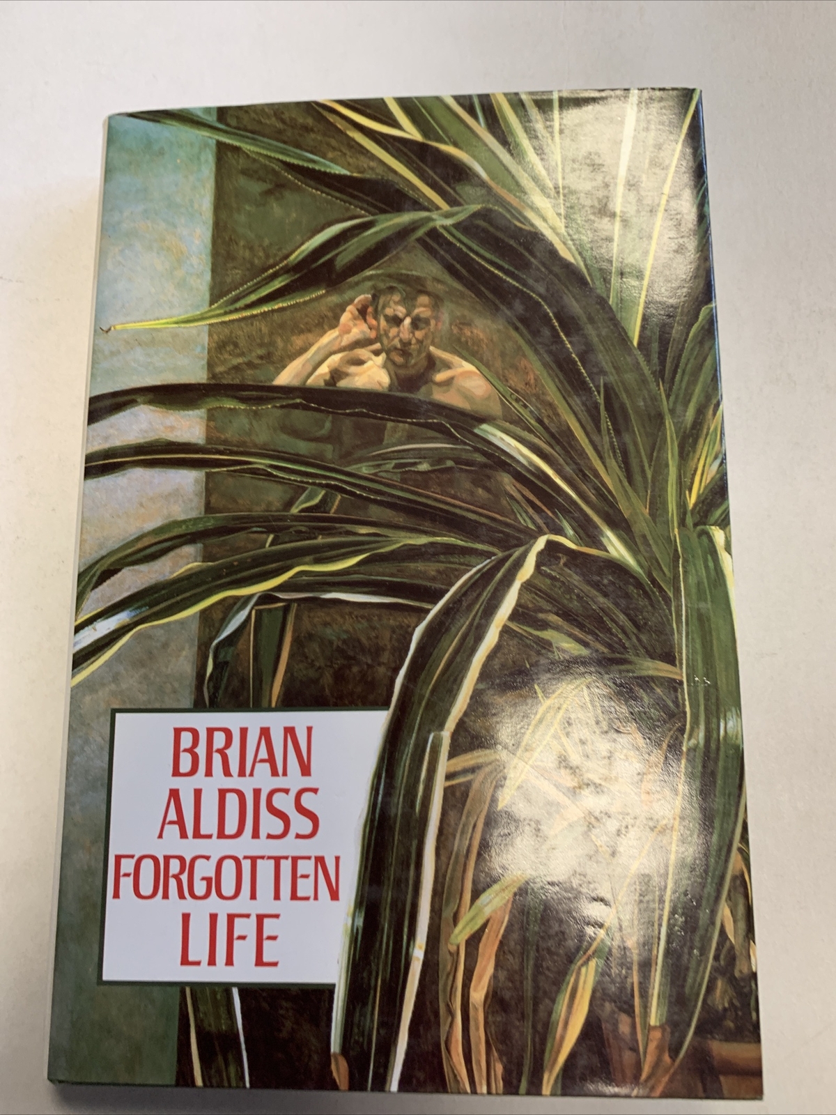 Forgotten Life by Brian Aldiss HB 1st Edition 1988