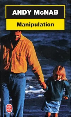 Manipulation (Thrillers) - McNab, Andy