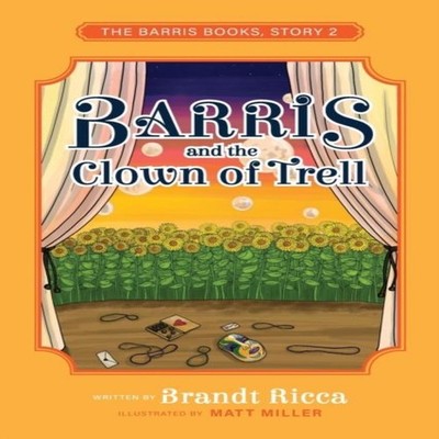 Barris and the Clown of Trell Brandt Ricca Paperback KWE Publishi