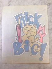 Original Vintage Flick My Bic Cat Iron On Heat Transfer