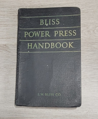 Power Press Handbook Bliss Technical Handbook Metalworking C 1950