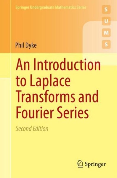 Phil Dyke An Introduction To Laplace Transforms And Fourier Series-image