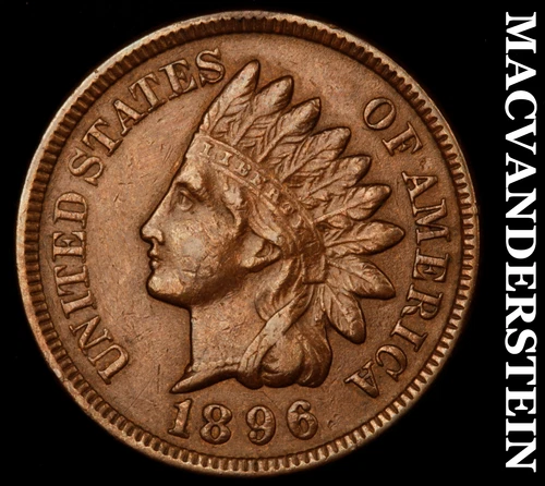 1896 Indian Head Cent- Extra Fine Better Date No Reserve #i5290