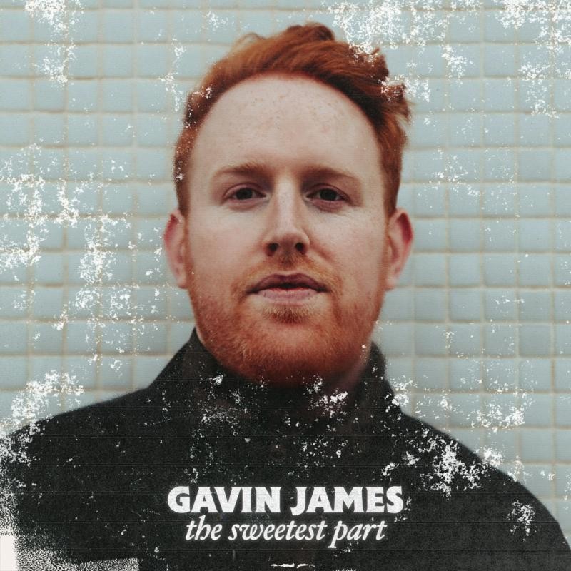 Gavin James Sweetest Part CD GSB058CD NEW
