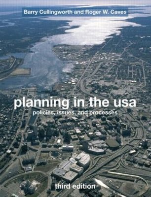 Planning in the USA : Policies, Issues, and Processes Paperback