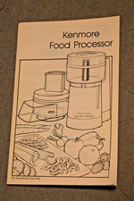 Livret d'instructions et recettes pour robot culinaire Kenmore, vintage