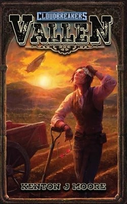 Vallen (Cloudbreakers) - paperback Moore, Kenton J
