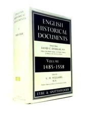 English Historical Documents Volume V 1485-155 (C.H. Williams - 1967) (ID:06373)